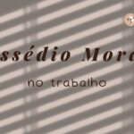 Assédio moral no trabalho