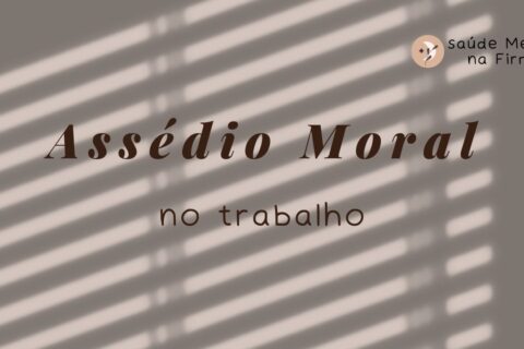 Assédio moral no trabalho
