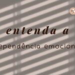 o que é a dependência emocional