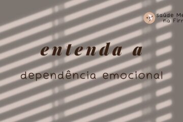o que é a dependência emocional