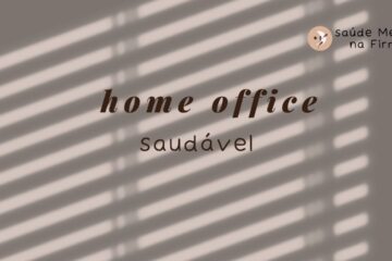 Home Office Saudável