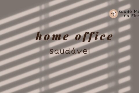 Home Office Saudável