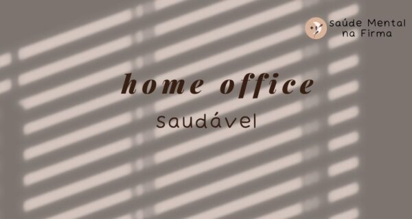 Home Office Saudável