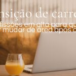 7 Profissões em Alta Para Quem Quer Mudar de Carreira Após os 40