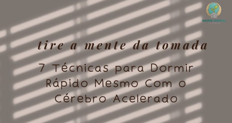 7 Técnicas para Dormir Rápido Mesmo