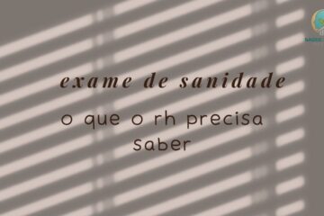Exame de Sanidade Mental no Trabalho O que o RH e os Gestores Precisam Saber