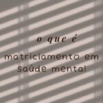 Matriciamento em Saúde Mental O Elo entre a Atenção Básica e o Especialista (1)