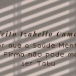 Por que a Saúde Mental na Firma não pode mais ser Tabu