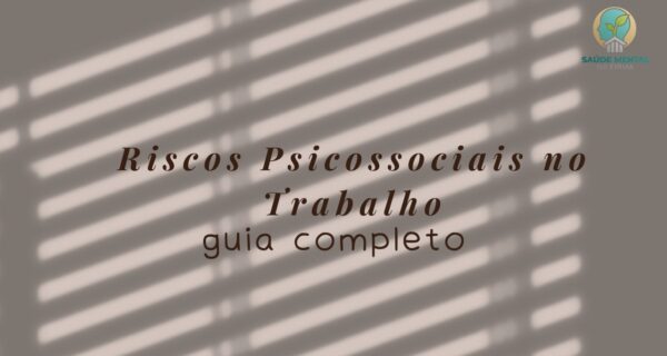 Riscos Psicossociais no Trabalho