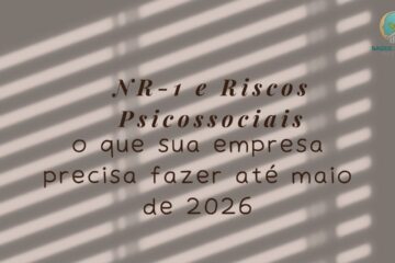 NR-1 e Riscos Psicossociais O que sua Empresa Precisa Fazer até Maio de 2026 (Guia Completo de Adequação)