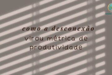 O Custo do Sempre Online Como a Desconexão Virou Métrica de Produtividade
