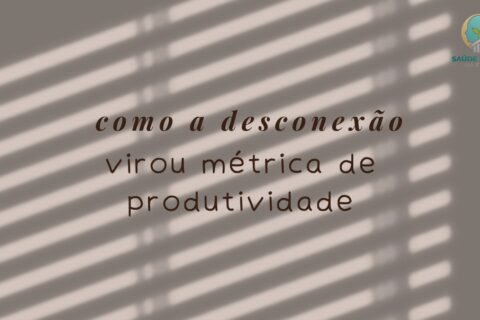 O Custo do Sempre Online Como a Desconexão Virou Métrica de Produtividade