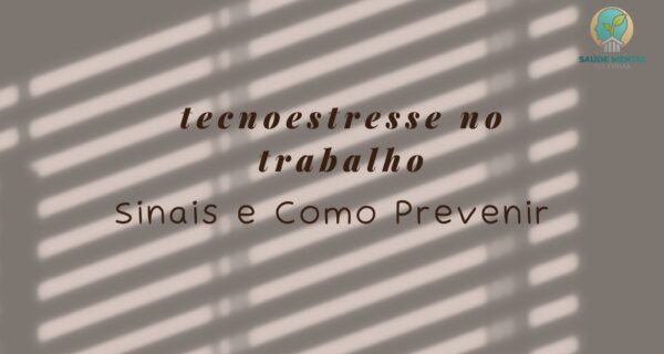 Tecnoestresse no Trabalho